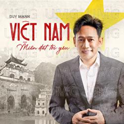 Viet Nam Mien Dat Toi Yeu - Duy Manh