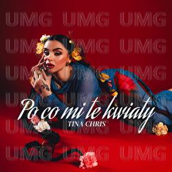 PO CO MI TE KWIATY - Tina Chris