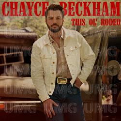 This Ol' Rodeo - Chayce Beckham