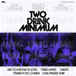 Two Drink Minimum - Terrace Martin