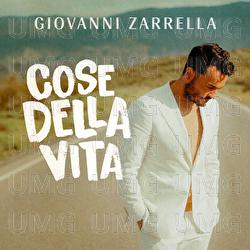 COSE DELLA VITA - Giovanni Zarrella
