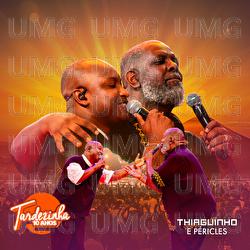 Velho Camarada / Na Rua, Na Chuva, Na Fazenda (Casinha De Sap&ecirc;) - Thiaguinho, P&eacute;ricles