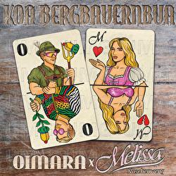 Koa Bergbauernbua - Oimara, Melissa Naschenweng