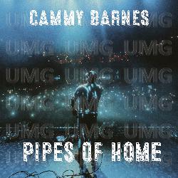 Pipes Of Home - Cammy Barnes