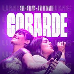 Cobarde - Angela Leiva, Antho Mattei