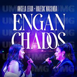 Enganchados - Angela Leiva, Valesk' Naconda