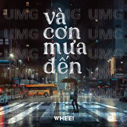Va Con Mua Den - WHEE!