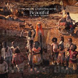 Beautiful - Olivia Addams, Mindblow, OZLEMEK
