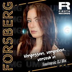 Vergessen vergeben verzeih'n - Forsberg, finalmusic