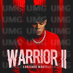 Warrior II - Santiago Martell