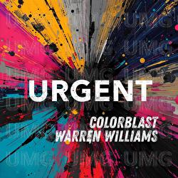 URGENT - Colorblast, Warren Williams