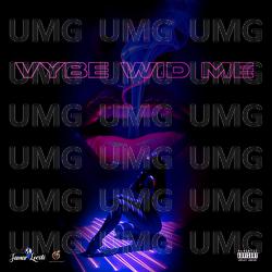 Vybe Wid Me - JaMar Locate