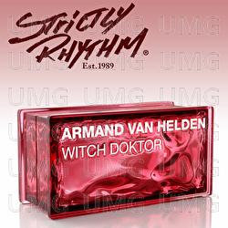 Witch Doktor - Armand Van Helden