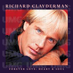 Forever Love: Heart & Soul - Richard Clayderman