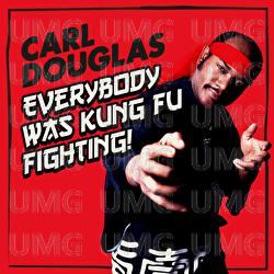 Everybody Was Kung Fu Fighting - Carl Douglas