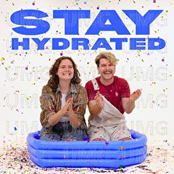 Stay Hydrated - Elizabeth Hall, Chris Hall