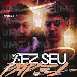 Fez Seu Papel - Luka G, Mc Staff