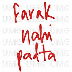 Farak Nahi Padta - KhoslaRaghu