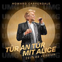 T&uuml;r an T&uuml;r mit Alice - Howard Carpendale