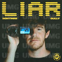 Liar - NGHTMRE, Sully