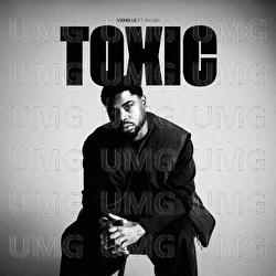 Toxic - Yxng Le, Dylisa