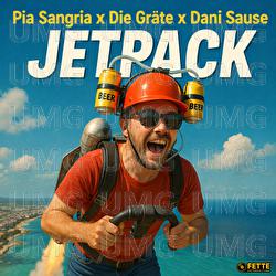 Jetpack - Pia Sangria, Die Gr&auml;te, Dani Sause