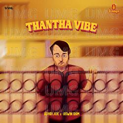 Thantha Vibe - Adhri Joe, Aswin Ram