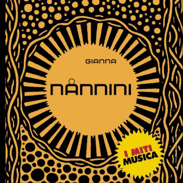 Gianna Nannini - I Miti - Gianna Nannini