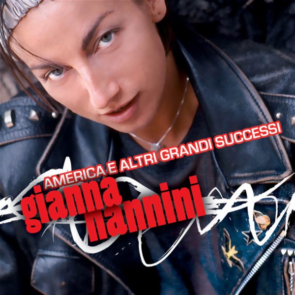 America e i suoi grandi successi - Gianna Nannini