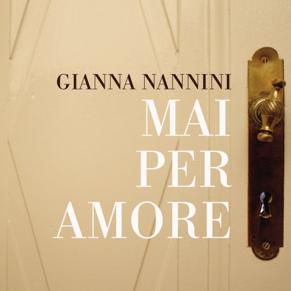 Mai Per Amore - Gianna Nannini