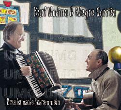 Brasilianische Schrammeln - Karl Hodina, Alegre Correa