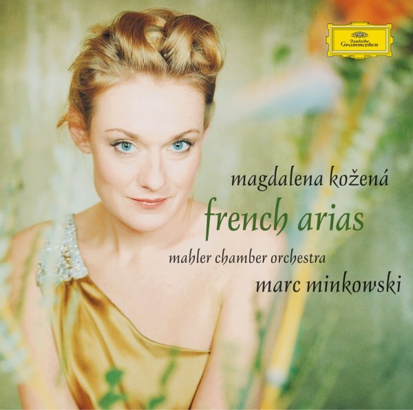 French Arias - Magdalena Kozena / Mahler Chamber Orchestra / Marc Minkowski - Magdalena Kožená, Marc Minkowski