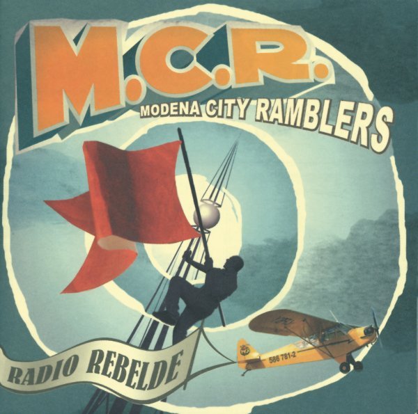Radio Rebelde - Modena City Ramblers