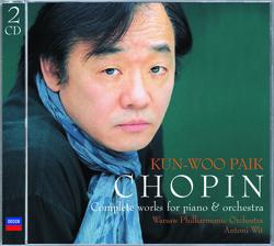 Chopin: The Complete Works for Piano & Orchestra - Kun-Woo Paik, Warsaw Philharmonic Orchestra, Antoni Wit