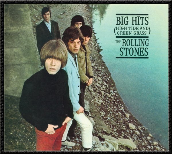 Big Hits (High Tide & Green Grass) - The Rolling Stones