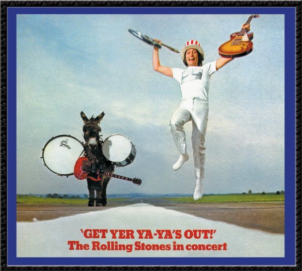 Get Yer Ya-Ya's Out! - The Rolling Stones