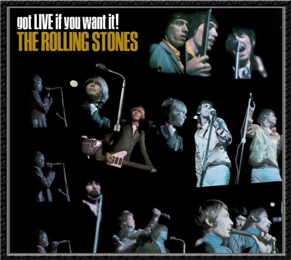 Got Live if you want it! - The Rolling Stones