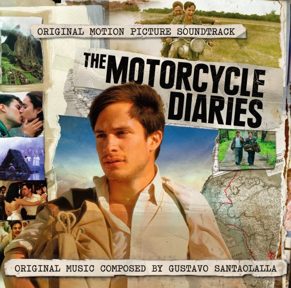Motorcycle Diaries with additional Music - Gustavo Santaolalla