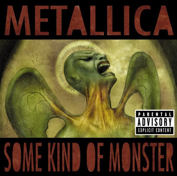Some Kind Of Monster - Metallica