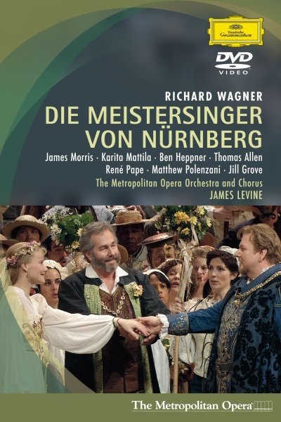 Wagner: Die Meistersinger von Nürnberg