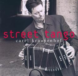 Street Tango - Carel Kraayenhof