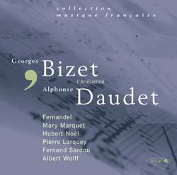 Bizet/Daudet: L'Arlesienne - Albert Wolff