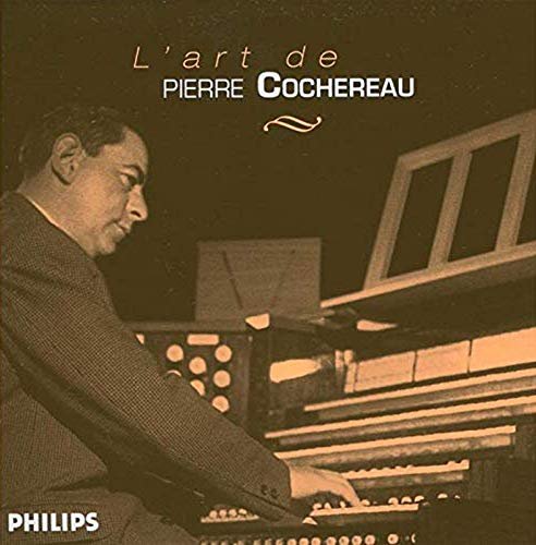 L'art de pierre cochereau di Pierre Cochereau Musica Universal
