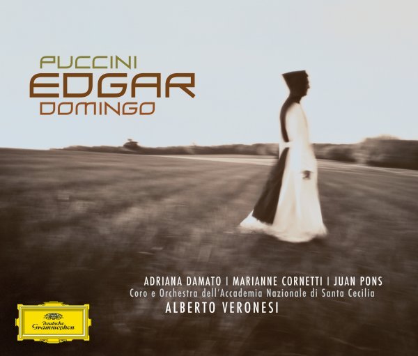 Puccini: Edgar - Plácido Domingo, Orchestra dell'Accademia Nazionale di Santa Cecilia, Alberto Veronesi