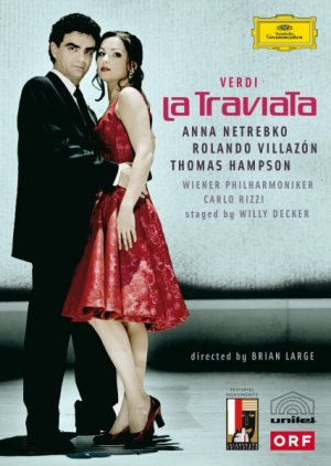 Verdi: La Traviata - Anna Netrebko, Rolando Villazón, Wiener Philharmoniker