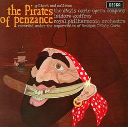 Gilbert & Sullivan: The Pirates of Penzance - D'Oyly Carte Opera Company, Royal Philharmonic Orchestra, Isidore Godfrey