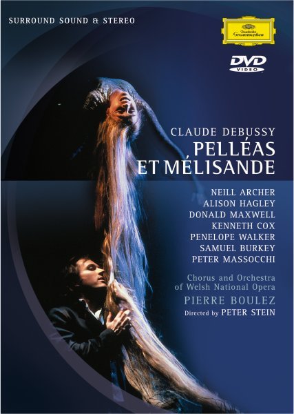 Debussy: Pelléas et Mélisande