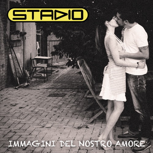 STADIO: "IMMAGINI DEL NOSTRO AMORE" Il nuovo singolo della band in radio da Venerdi 25 ottobre