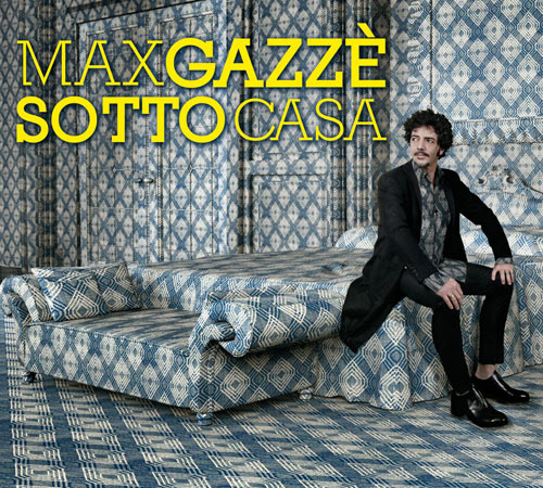 Max Gazze : dal 5 Novembre la versione speciale dell'album "Sotto Casa"