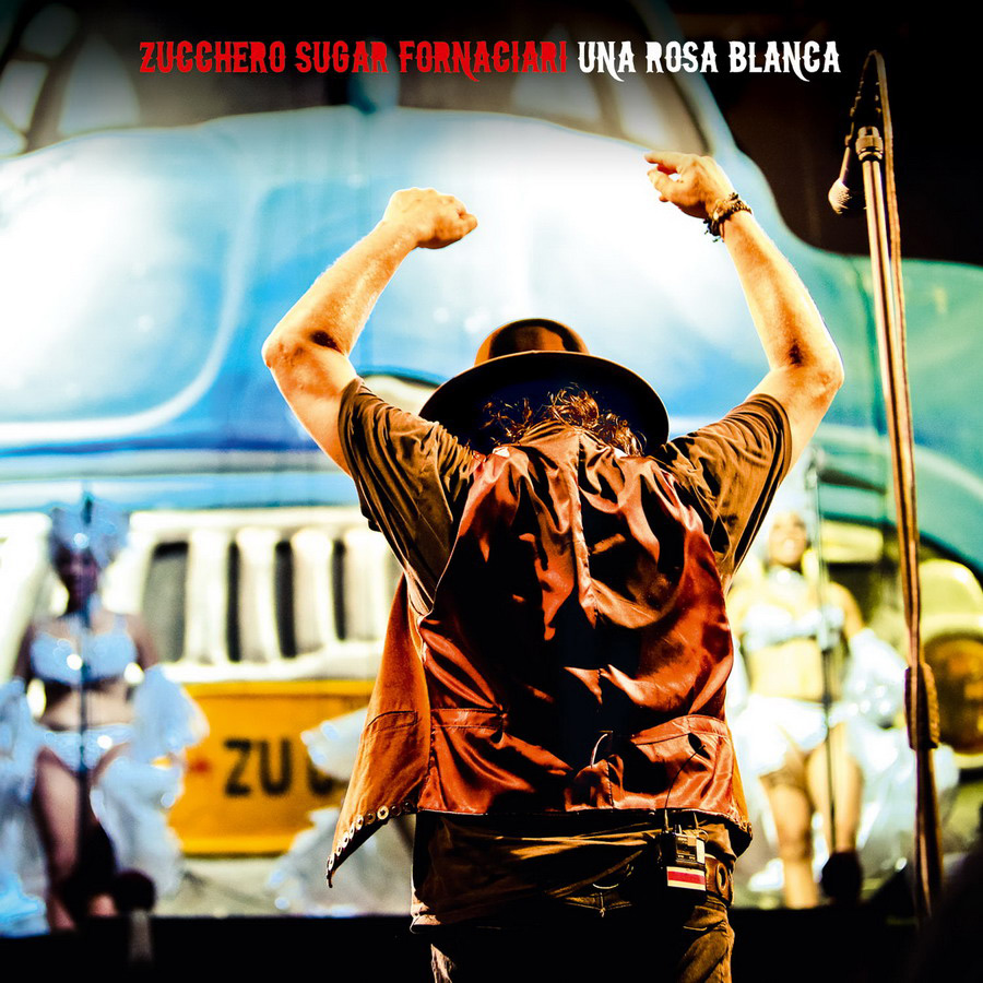 Esce oggi  Una Rosa Blanca il nuovo doppio album live di Zucchero